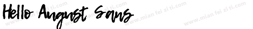 Hello August Sans字体转换